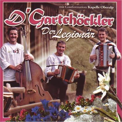 D'gartehöckler - Der Legionär