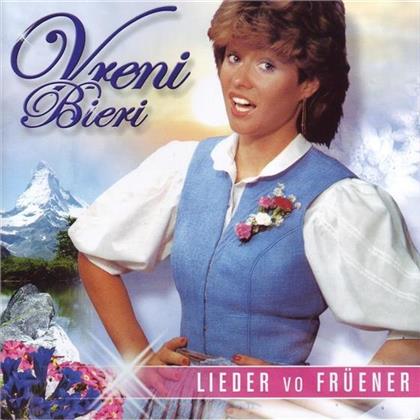 Vreni Bieri - Lieder Vo Früener