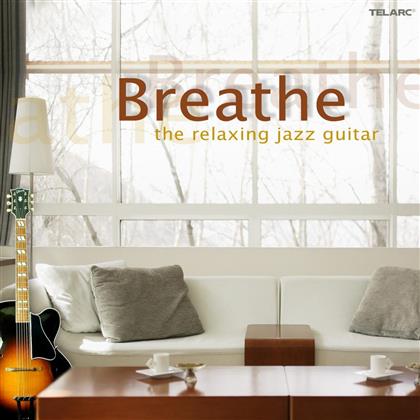 Breathe - Relaxing Jazz - Various