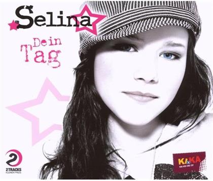 Selina - Dein Tag - 2 Track