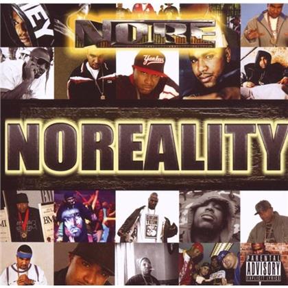 Noreaga (N.O.R.E.) - Noreality