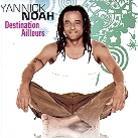 Yannick Noah - Destination Ailleurs - 2 Track