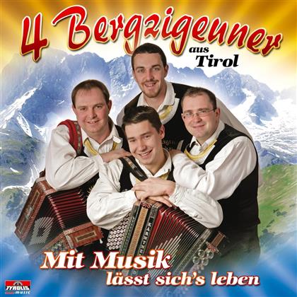 4 Bergzigeuner Aus Tirol - Mit Musik Laesst Sich's