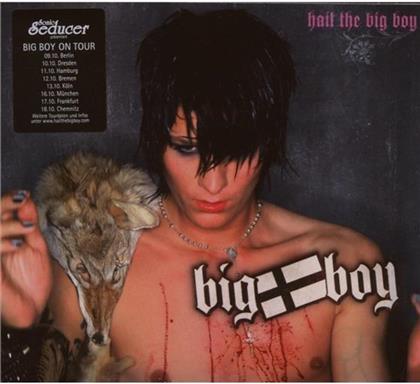 Big Boy - Hail The Big Boy (Limited Edition)