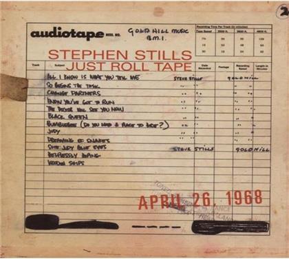 Stephen Stills - Just Roll Tape: April 26Th 1968