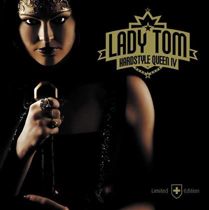 Lady Tom - Hardstyle Queen 4