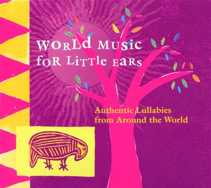 Worldmusic For Little Ears - Various