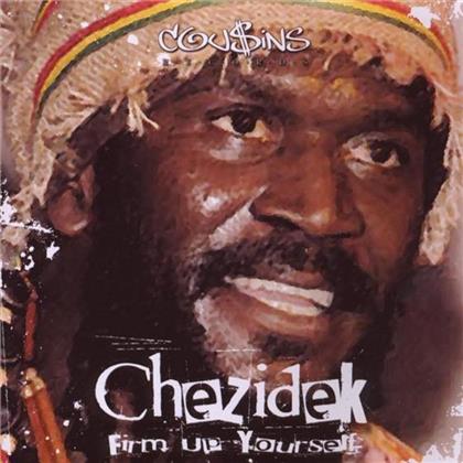 Chezidek - Firm Up Yourself