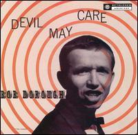 Bob Dorough - Devil May Care + 1 Bonustrack - Papersleeve (Japan Edition)