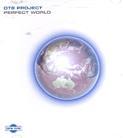 Dt8 Project - Perfect World (2 CDs)