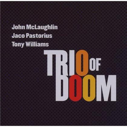 John McLaughlin, Jaco Pastorius & Tony Williams - Trio Of Doom