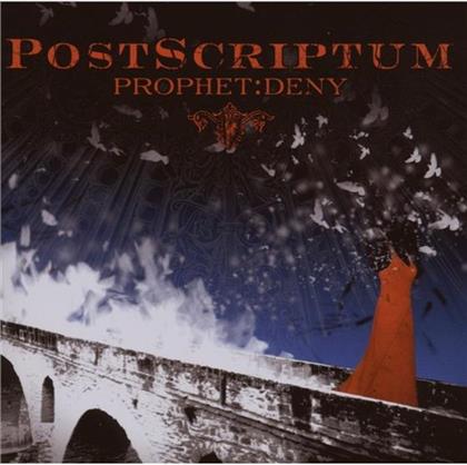 Postscriptum - Prophet-Deny