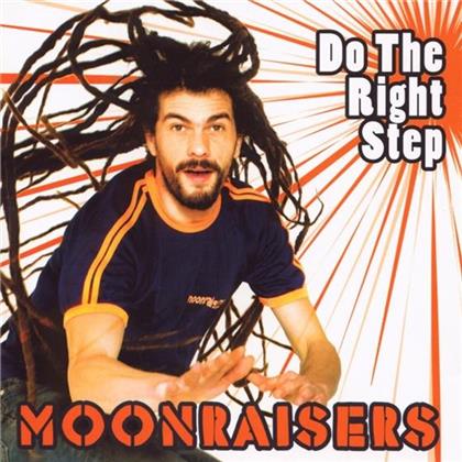Moonraisers - Do The Right Step