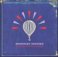 Modest Mouse - We Were Dead Before (CD + DVD)