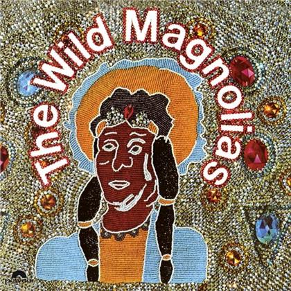 Wild Magnolias - ---