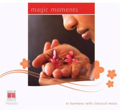 Rösel/Masur/Gol/Dp/Schmidt & Grieg/Mussorgsky/Granados/Debussy - Magic Moments
