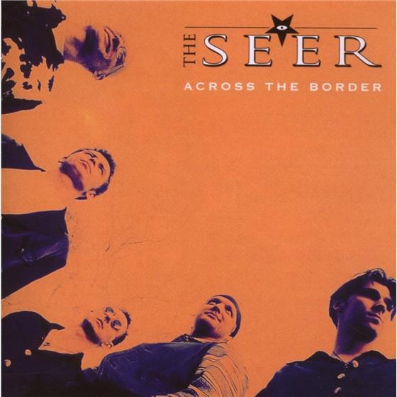 The Seer - Across The Border - Re-Release