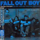 Fall Out Boy - Take This To Your Grave (Japan Edition)