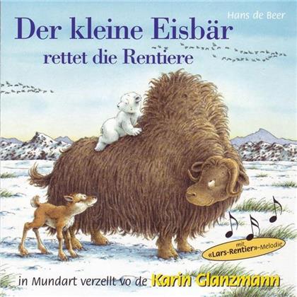 Karin Glanzmann - Der Kleine Eisbär Rettet Die Rentiere