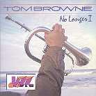 Tom Browne - No Longer