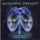 Manifest Destiny - Within