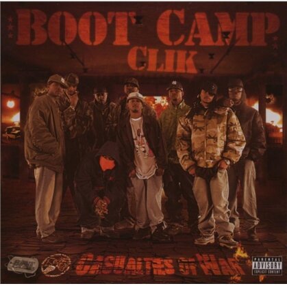 Boot Camp Clik - Casualties Of War