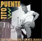 Tito Puente - Top Percussion / Dance Mania