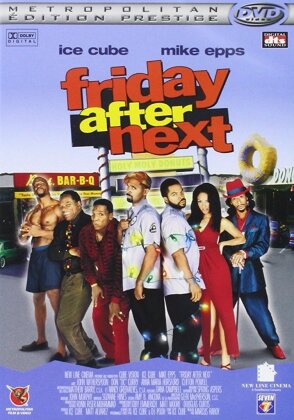 Friday after next (2002) (Édition Prestige)