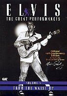Elvis Presley - The Great Performances: Vol. 3 - From the waist up