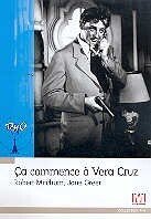 Ca commence à Vera Cruz - Collection RKO (1949)