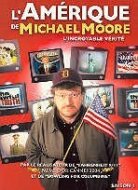 L'Amérique de Michael Moore - L'incroyable vérité - Saison 1 (2 DVDs)