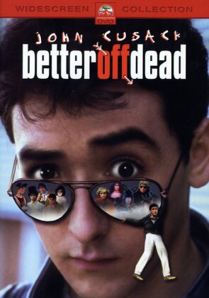 Better off dead (1985)