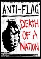 Anti-Flag - Death of a nation