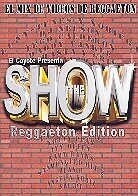 Various Artists - The show: Reggaeton edition