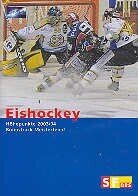 Eishockey - Höhepunkte 2003/2004