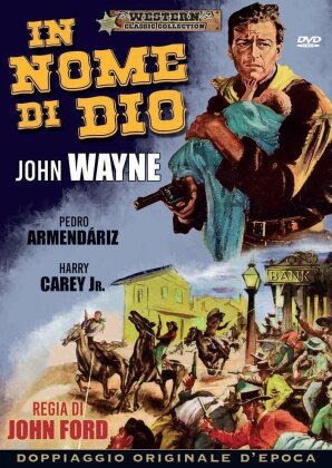 In nome di Dio (1948) (Western Classic Collection, Doppiaggio Originale d'Epoca)