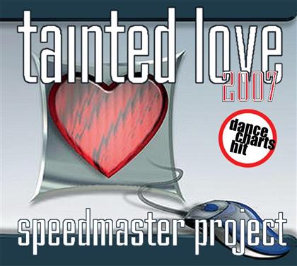 Speedmaster Project - Tainted Love