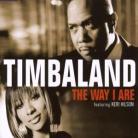 Timbaland - Way I Are