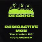 Radioactive Man (Two Lone Swordsmen) - Uranium - Mini