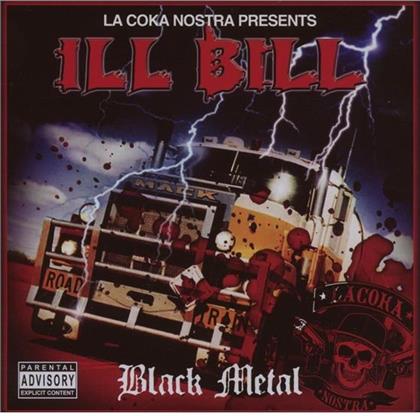 Ill Bill (La Coka Nostra/Non-Phixion) - Black Metal