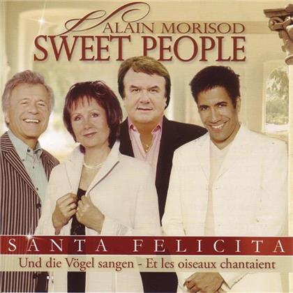 Alain Morisod & Sweet People - Santa Felicita