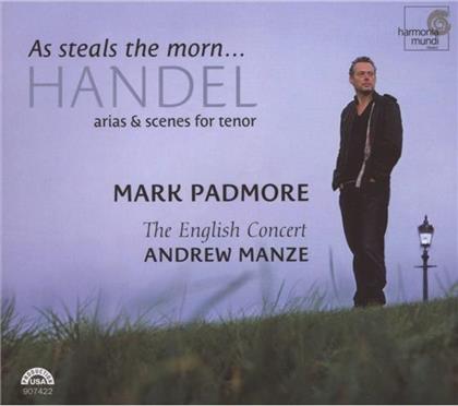 Padmore / Manze / Crowe /English Concert & Georg Friedrich Händel (1685-1759) - As Steals The Morn - Arien