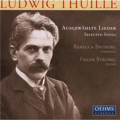 Rebecca Broberg & Ludwig Thuille (1861-1907) - Lieder