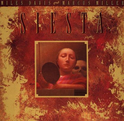 Miles Davis & Marcus Miller - Music From Siesta
