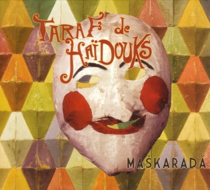Taraf De Haidouks - Maskarada
