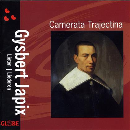 Camerata Trajectina & Gysbert Japix - Lieder