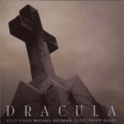 Michael Riesman & Philip Glass (*1937) - Dracula (Bearbeitung Vom Score)