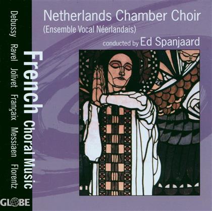 Netherlands Kammerchor & Various - French Choral Music