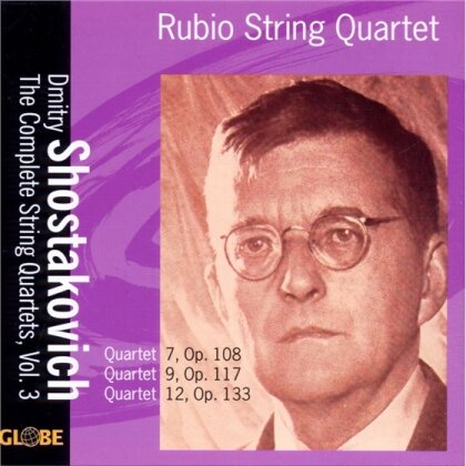 Rubio Quartett & Dimitri Schostakowitsch (1906-1975) - Quartett Nr7 Op108, Nr9 Op117,