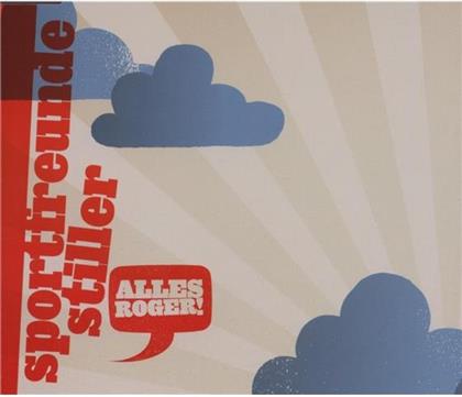 Sportfreunde Stiller - Alles Roger! - 2 Track